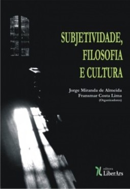 Subjetividade, filosofia e cultura