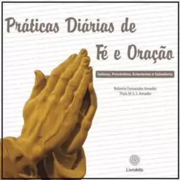 Práticas diárias de fé e oração