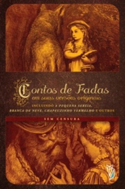 Contos de Fadas em suas versões originais #1