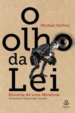 O olho da lei: história de uma metáfora