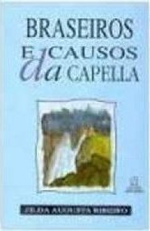 Braseiros e Causos da Capella