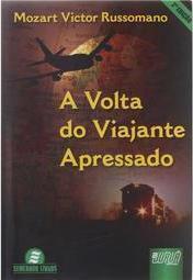 A Volta do Viajante Apressado