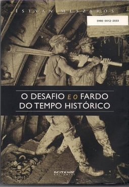 O DESAFIO E O FARDO DO TEMPO HISTORICO