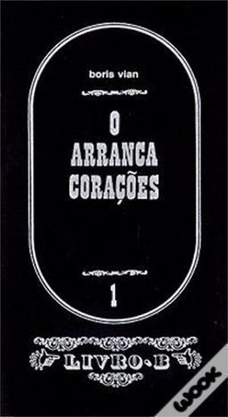 O Arranca Corações - Livro B