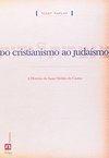 Do cristianismo ao judaísmo: A história de Isaac Oróbio de Castro