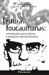 Leituras Foucaultianas