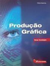 PRODUÇAO GRAFICA - NOVAS TECNOLOGIAS