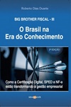 Big Brother Fiscal - III O Brasil na Era do Conhecimento