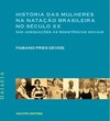 História das mulheres na natação brasileira no século XX: Das adequações às resistências sociais