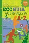 Ecoguia: Guia Ecológico de A a Z