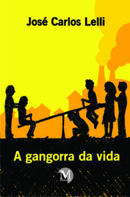 A gangorra da vida
