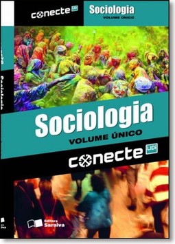 Conecte Sociologia - Vol. Unico - Ensino Medio