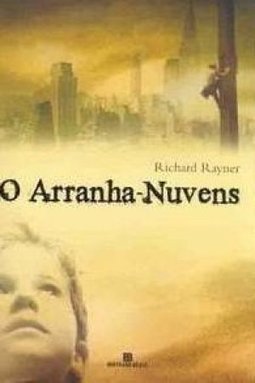 O ARRANHA NUVENS