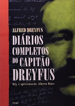 Diários completos do capitão Dreyfus