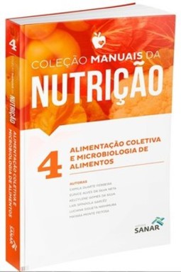 Alimentação coletiva e microbiologia dos alimentos