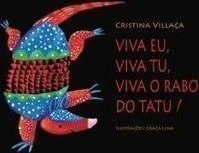 VIVA EU VIVA TU VIVA O RABO DO TUDO