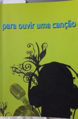 Para ouvir uma canção