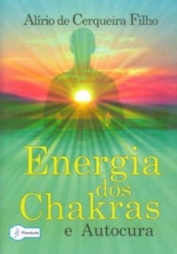 Energia dos Chakras e Autocura
