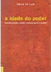 A Idade do Poder