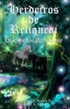 Herdeiros de Reloqueai (Trilogia #1)