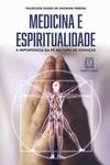 Medicina e Espiritualidade: A Importância da Fé na Cura de Doenças