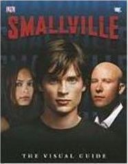 Smallville: the Visual Guide - Importado