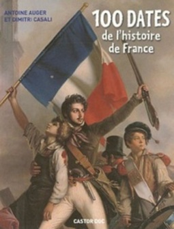 100 Dates de l'Histoire de France