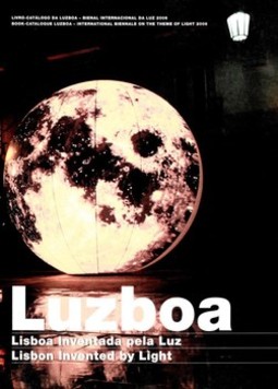 Luzboa: Lisboa inventada pela luz