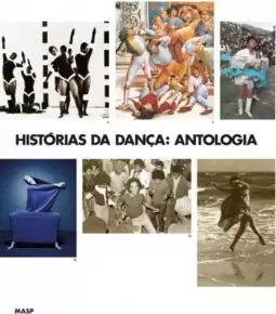 Histórias da dança: antologia
