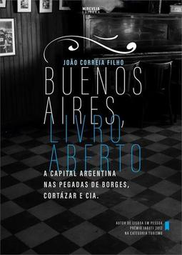 BUENOS AIRES, LIVRO ABERTO: A CAPITAL ARGENTINA...CIA