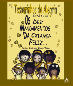 Os dez mandamentos da criança feliz
