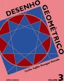 Desenho Geométrico - Ensin.Fundam. - vol. 3