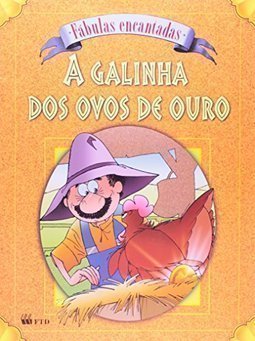 A Galinha dos Ovos de Ouro