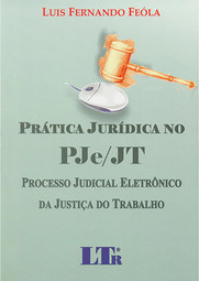 Prática Jurídica no PJe/JT