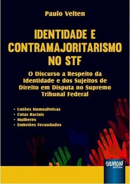 Identidade e Contramajoritarismo no STF