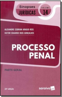 Processo Penal - Parte Geral (Sinopses Jurídicas 14)