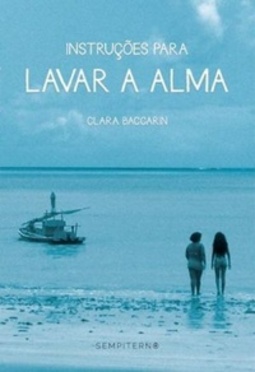 Instruções para Lavar a Alma