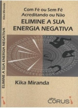 Elimine sua energia negativa