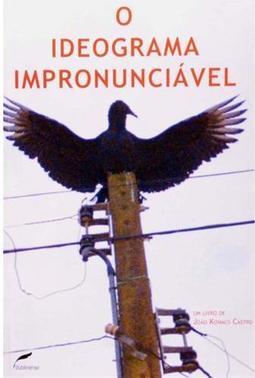 O Ideograma Impronunciável