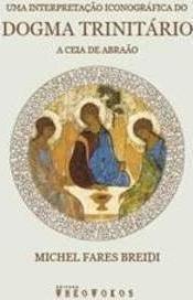 UMA INTERPRETAÇAO ICONOGRAFICA DO DOGMA ... DE ABRAAO