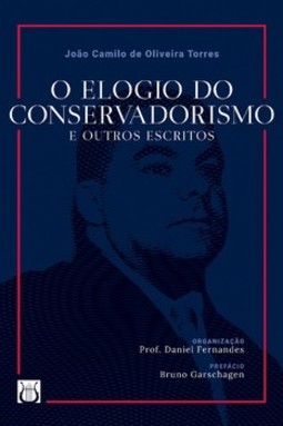 O Elogio do Conservadorismo e outros escritos: Uma visão alternativa da revolução científica