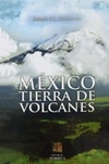 Mexico Tierra De Volcanes