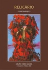 Relicário (Coleção Poesia 2001)