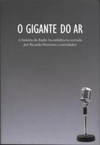 O Gigante do Ar