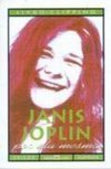 Janis Joplin: por Ela Mesma