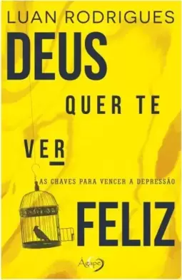 DEUS QUER TE VER FELIZ