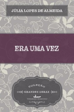 Era uma vez