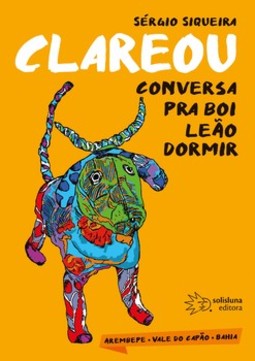 Clareou: conversa pra boi leão dormir