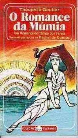 Romance da Múmia: Romance Tempo Faraós