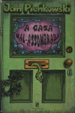 A CASA MAL-ASSOMBRADA